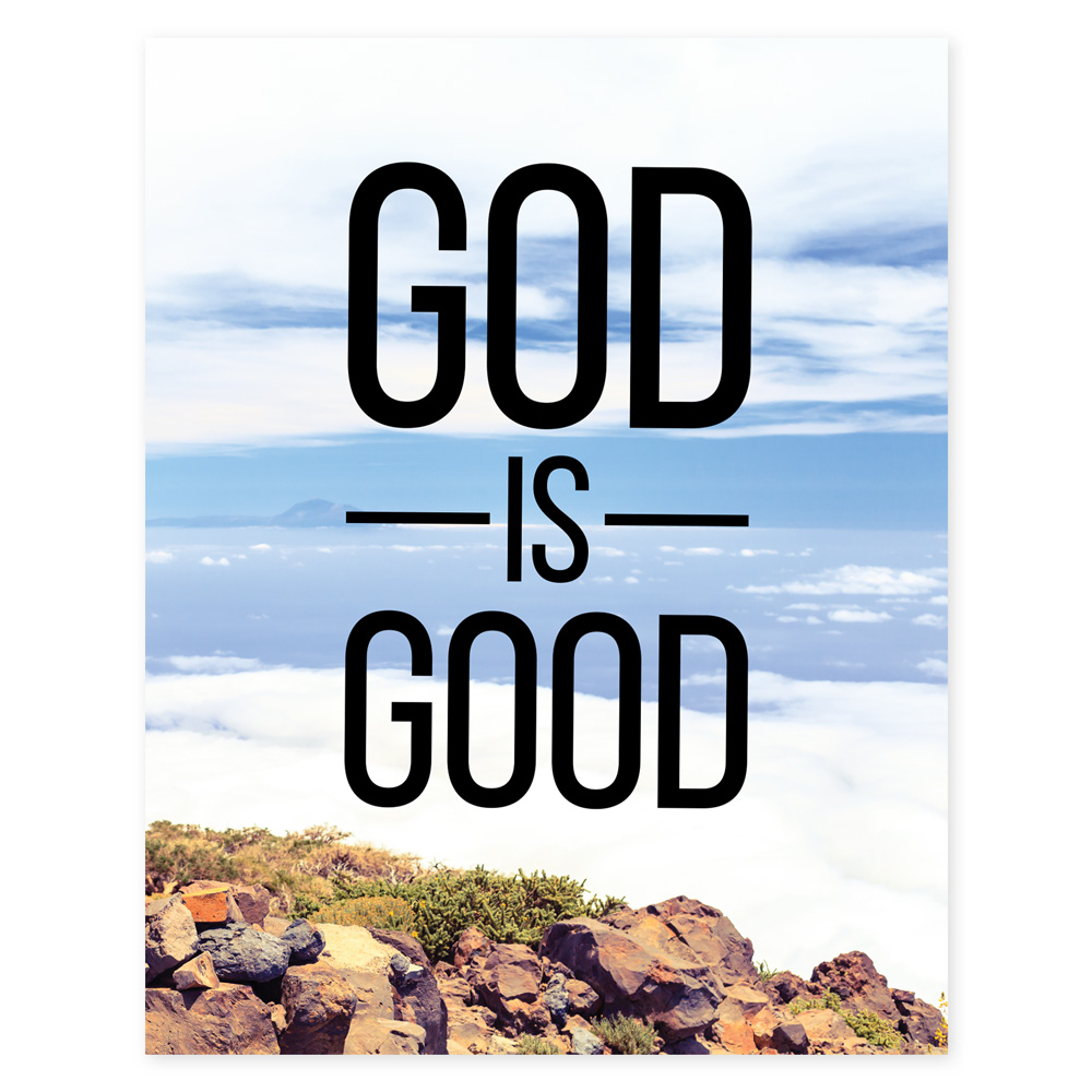 God is Good” Print | The Good News Tee